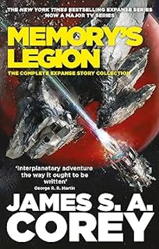 memory s legion: the complete expanse story collection-9780356517759
