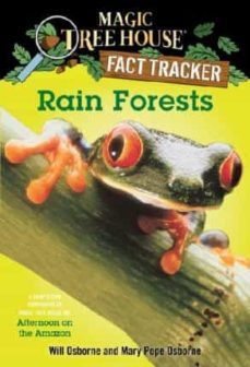 rain forests: a nonfiction companion to magic tree house @6: afternoon on the amazon: 5-mary pope osborne-9780375813559