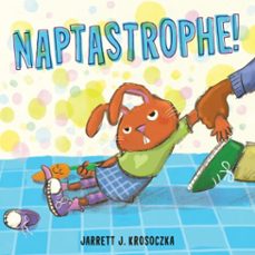 naptastrophe! (ebook)-jarrett j. krosoczka-9780385754859