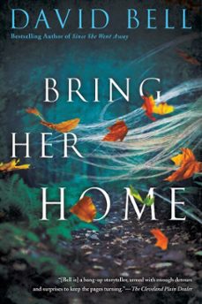 bring her home (ebook)-david bell-9780399584459