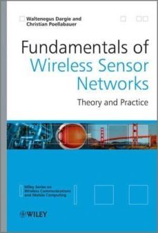 fundamentals of wireless sensor networks: theory and practice-waltenegus w. dargie-christian poellabauer-9780470997659