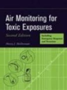 air monitoring for toxic exposures: an integrated approach (2 rev ed)-henry j. mcdermott-9780471454359