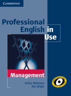professional english in use. management (with answers)-arthur mckeown-9780521176859