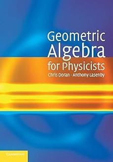 geometric algebra for physicists-chris doran-9780521715959