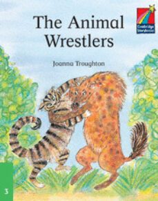 the animal wrestlers (cambridge storybooks level 3)-joanna troughton-9780521752459