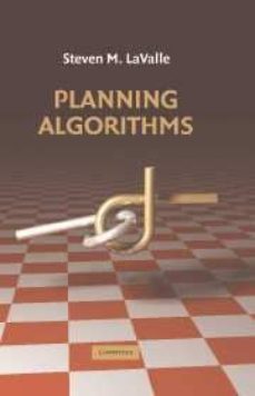 planning algorithms-steven m. lavalle-9780521862059