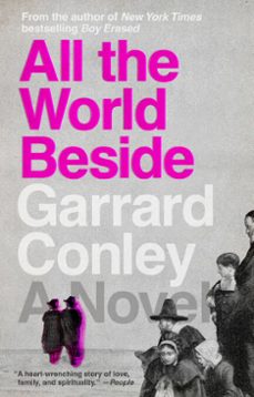 all the world beside (ebook)-garrard conley-9780525537359