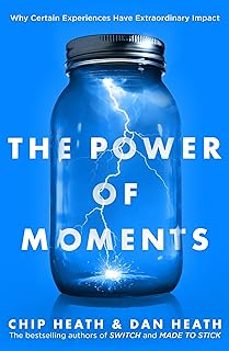 the power of moments: why certain experiences have extraordinary impac-9780552174459