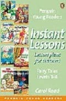 penguin young readers instant lessons. lesson plans for teachers: fairy tales (levels 1-4)-carol read-9780582456259