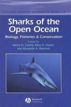 sharks of the open ocean: biology, fisheries and conservation-9780632059959