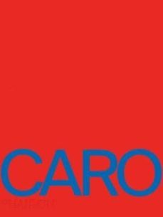 anthony caro-anthony caro-9780714867359