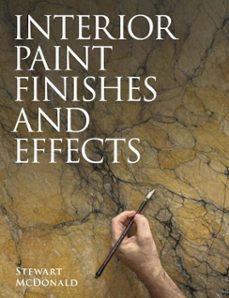 interior paint finishes and effects (ebook)-stewart mcdonald-9780719844959