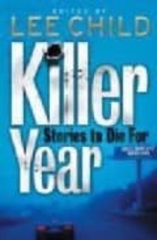 a killer year-lee child-9780778302759