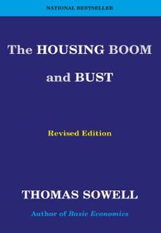 the housing boom and bust (ebook)-thomas sowell-9780786747559
