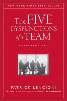 the five dysfunctions of a team: a leadership fable-9780787960759