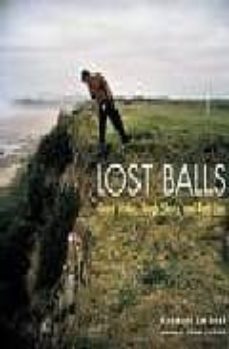 los balls: great holes, tough shots, and bad lies-9780821261859