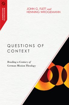 questions of context (ebook)-john g. flett-henning wrogemann-9780830827459