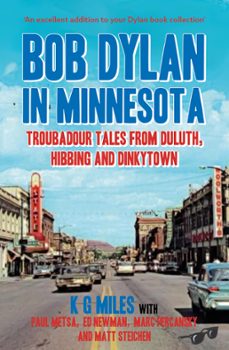 bob dylan in minnesota (ebook)-k g miles-paul metsa-ed newman-9780857162359