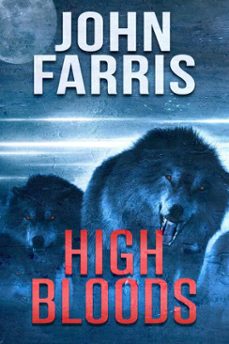 high bloods (ebook)-john farris-9781005045159