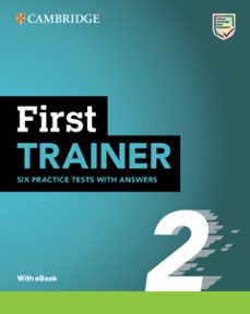 first trainer 2 six practice tests with answers with resources download with ebook-9781009212359