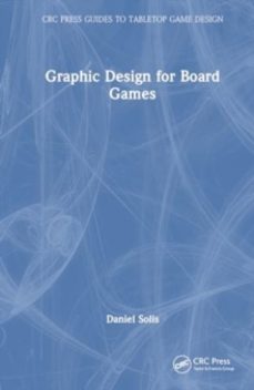 graphic design for board games-daniel solis-9781032592459