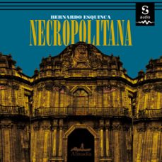 necropolitana (audiolibro)-bernardo esquinca-9781094476759