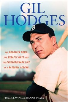 gil hodges (ebook)-tom clavin-danny peary-9781101593059