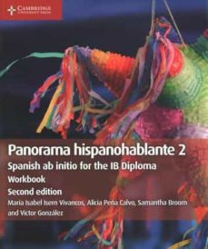 panorama hispanohablante workbook 2: spanish ab initio for the ib diploma-maria isabel isern vivancos-9781108720359
