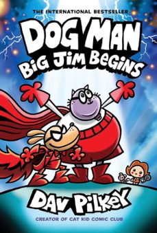 big jim begins (dog man 13)-9781338896459