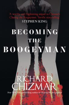 becoming the boogeyman (ebook)-richard chizmar-9781399727259