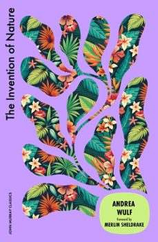 the invention of nature (ebook)-andrea wulf-9781399828659