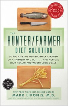 the hunter/farmer diet solution (ebook)-mark liponis-9781401935559