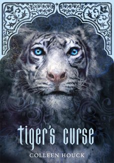 tiger's curse (book 1 in the tiger's curse series) (ebook)-colleen houck-9781402784859