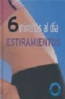 estiramentos: 6 minutos al dia-9781407505459