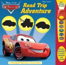 cars: road trip adventure (fab - flashlight adventure sound book) (luces y sonido)-9781412764759