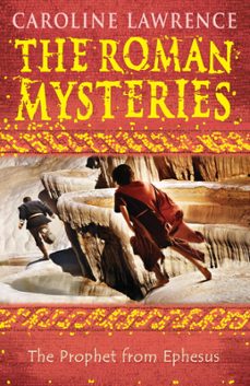 the prophet from ephesus (ebook)-caroline lawrence-9781444003659