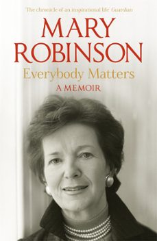 everybody matters (ebook)-mary robinson-9781444723359