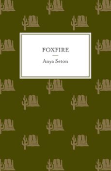 foxfire (ebook)-anya seton-9781444788259