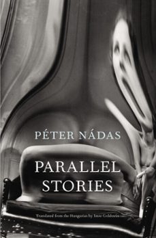 parallel stories (ebook)-peter nadas-9781446484159