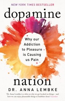 dopamine nation-anna lembke-9781472294159