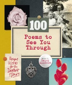 100 poems to see you through (ebook)-daisy goodwin-9781473501959