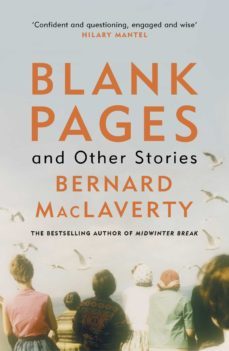 blank pages and other stories (ebook)-bernard maclaverty-9781473589759