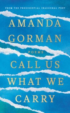 call us what we carry (ebook)-amanda gorman-9781473596559