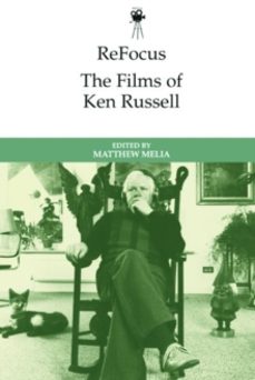 refocus: the films of ken russell-9781474477659