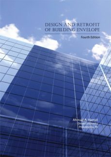 design and retrofit of building envelope (ebook)-ahmad a. hamid-9781483572659