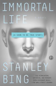 immortal life (ebook)-stanley bing-9781501119859