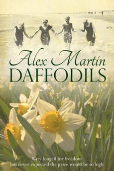 daffodils (ebook)-alex martin-9781502215659