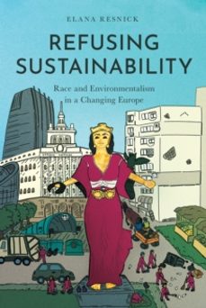 refusing sustainability-elana resnick-9781503641259