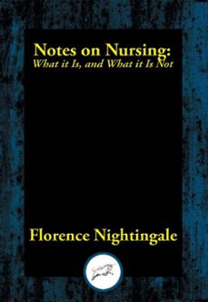 notes on nursing (ebook)-florence nightingale-9781515415459