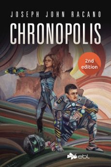 chronopolis-joseph john racano-9781524318659